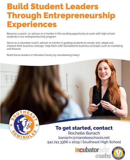 Southeast HS Incubator Entrepreneurship Information 