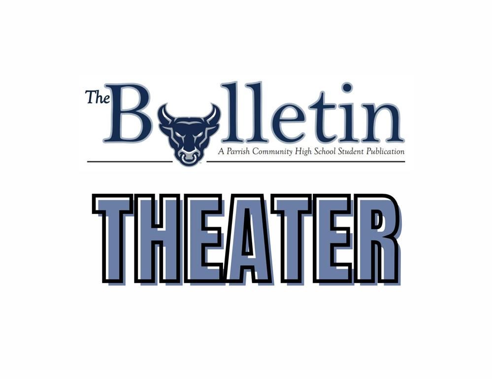  Bulletin: Theater